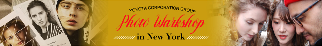 YOKOTA CORPORATION GROUP Photo Workshop in New York